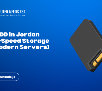 SSD HDD in Jordan (High-Speed Storage for Modern Servers)